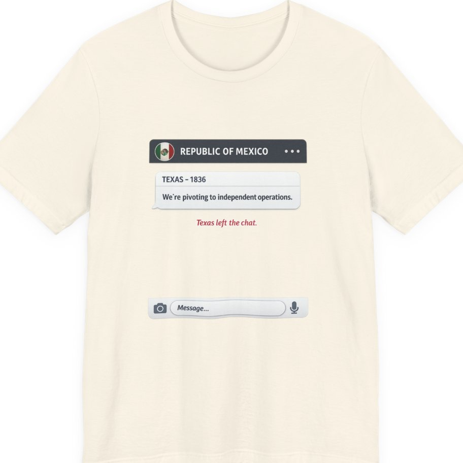 Texas Independence Group Chat Premium Tee - Natural front