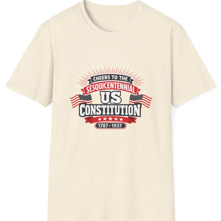 Cheers To The Sesquicentennial Us T-Shirt - Natural front