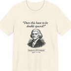 Thomas Jefferson Procrastination Double Spaced Premium Tee - Natural front