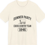 Donner Party Cross Country Team Premium Tee - Natural front