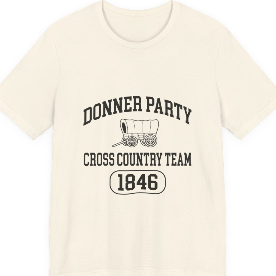 Donner Party Cross Country Team Premium Tee - Natural front
