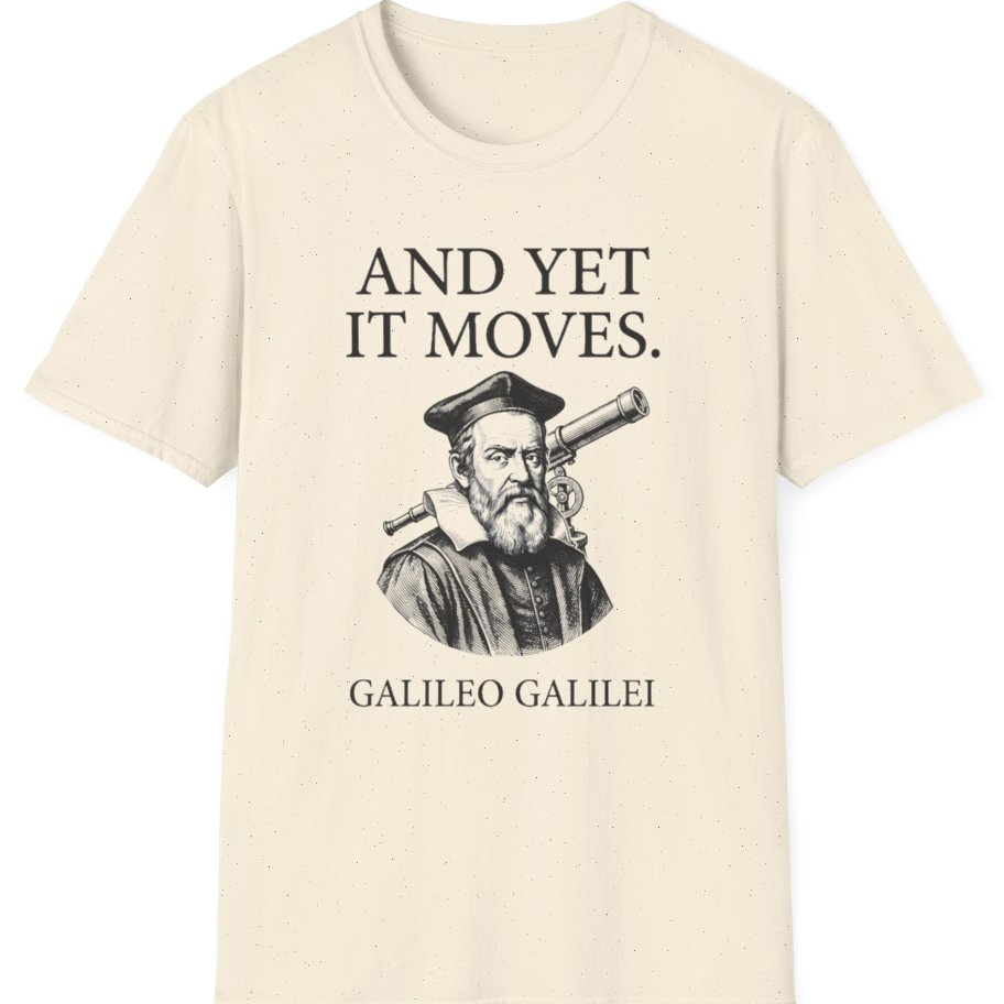 Galileo And Yet It Moves T-Shirt - Natural front