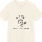 Et Tu Brute T-Shirt - Natural front