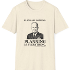 Eisenhower Planning Everything T-Shirt - Natural front