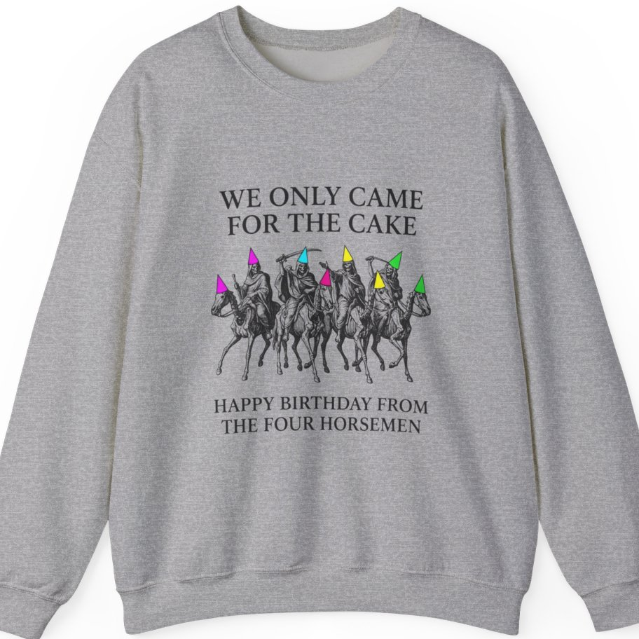 Four Horsemen Birthday Party Sweatshirt - Sport Grey front