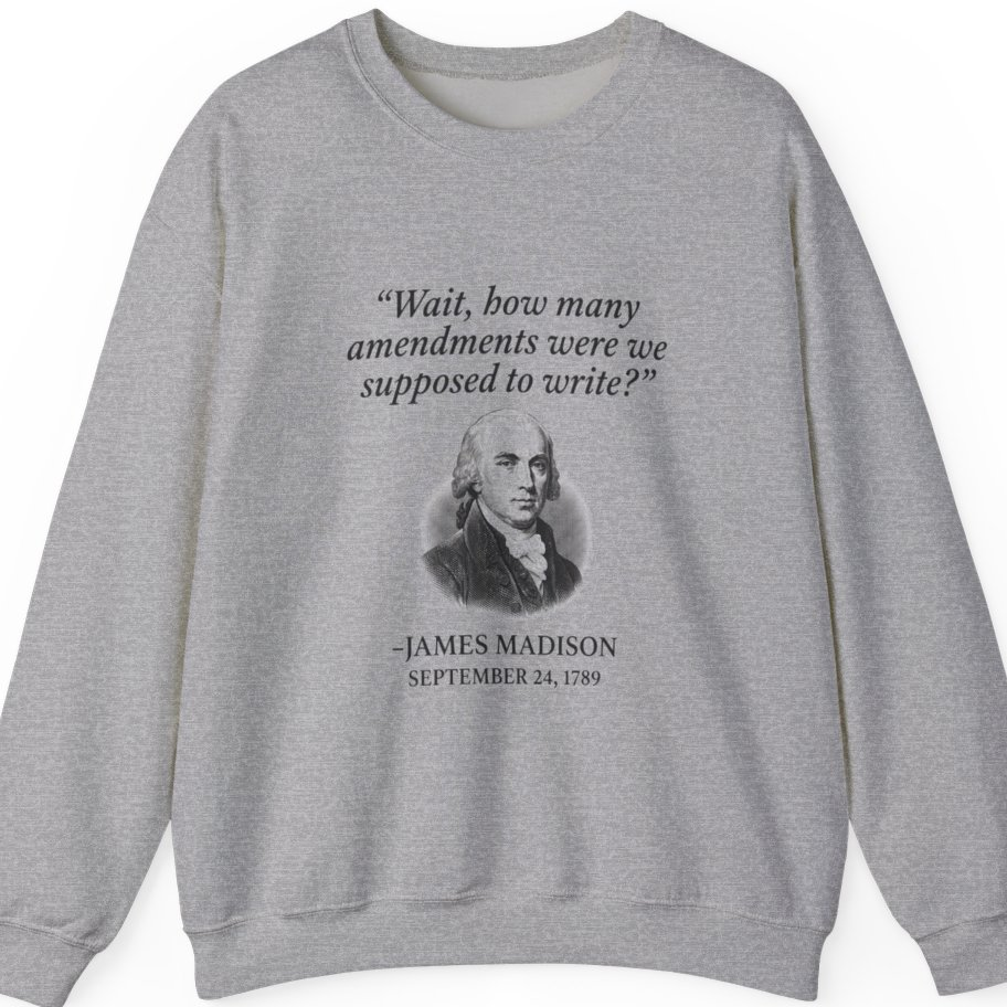 Madison Bill of Rights Deadline Sweatshirt - Sport Grey front