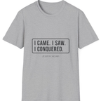 I Came I Saw I T-Shirt - Sport Grey front