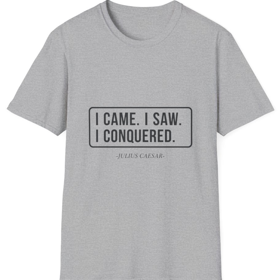 I Came I Saw I T-Shirt - Sport Grey front