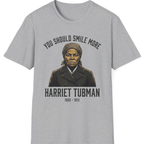 You Should Smile More Harriet T-Shirt - Sport Grey front