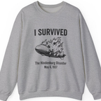 I Survived The Hindenburg Disaster Sweatshirt - Sport Grey front