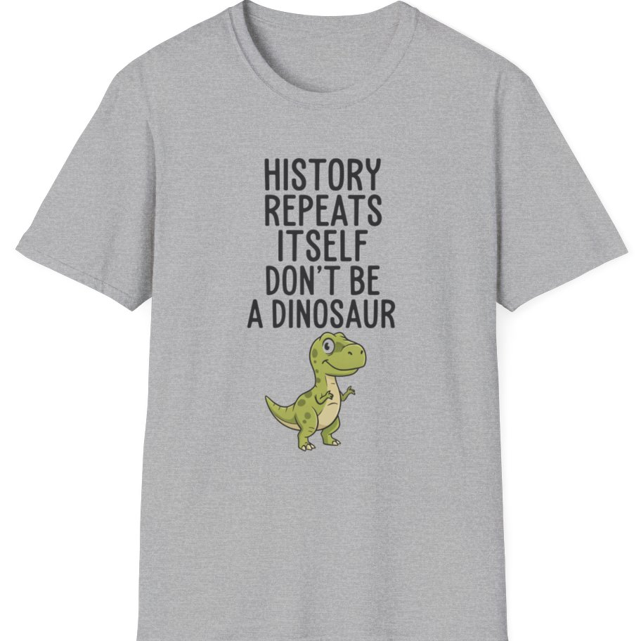 History Repeats Itself T-Shirt - Sport Grey front