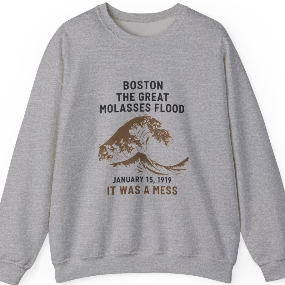 Boston The Great Molasses Flood Sweatshirt - Sport Grey front
