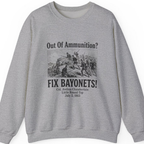 Out of Ammunition Fix Bayonets Sweatshirt - Sport Grey front