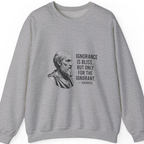 Socrates Ignorance Is Bliss Quote Sweatshirt - Sport Grey front