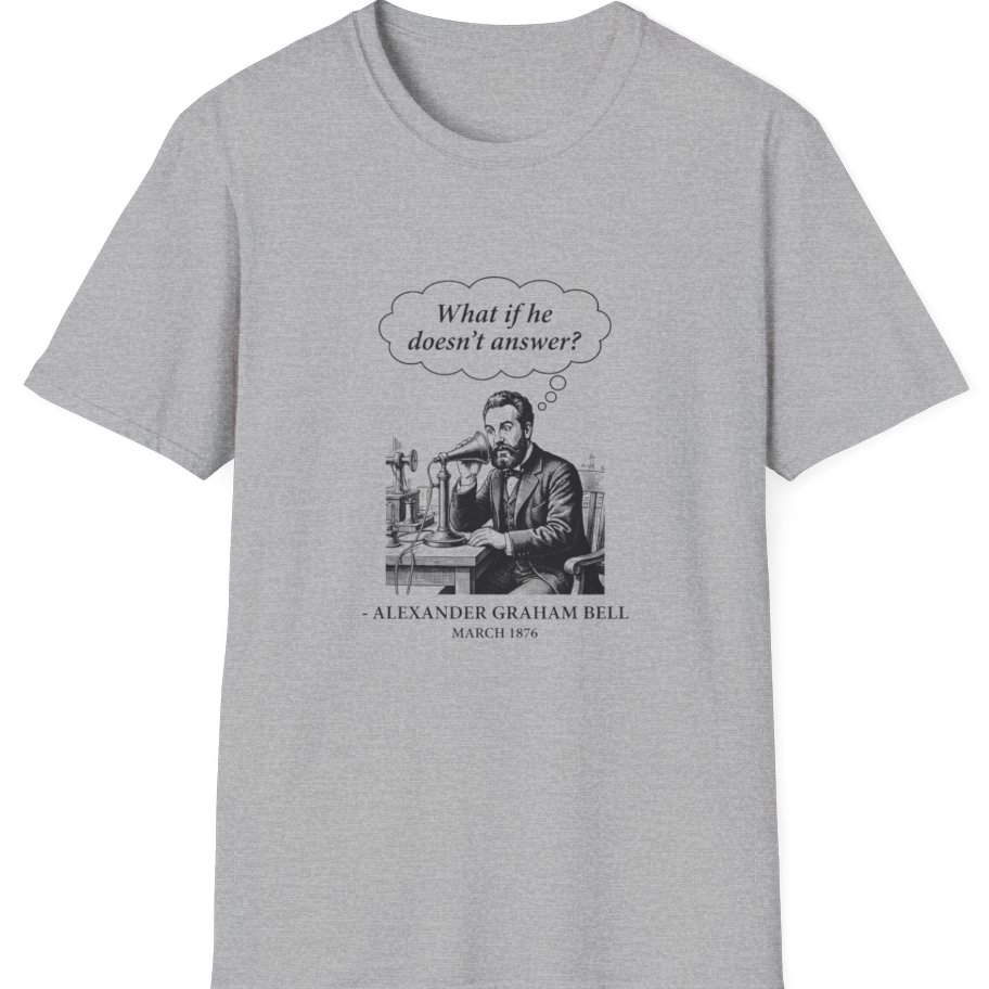 First Phone Call Panic T-Shirt - Sport Grey front