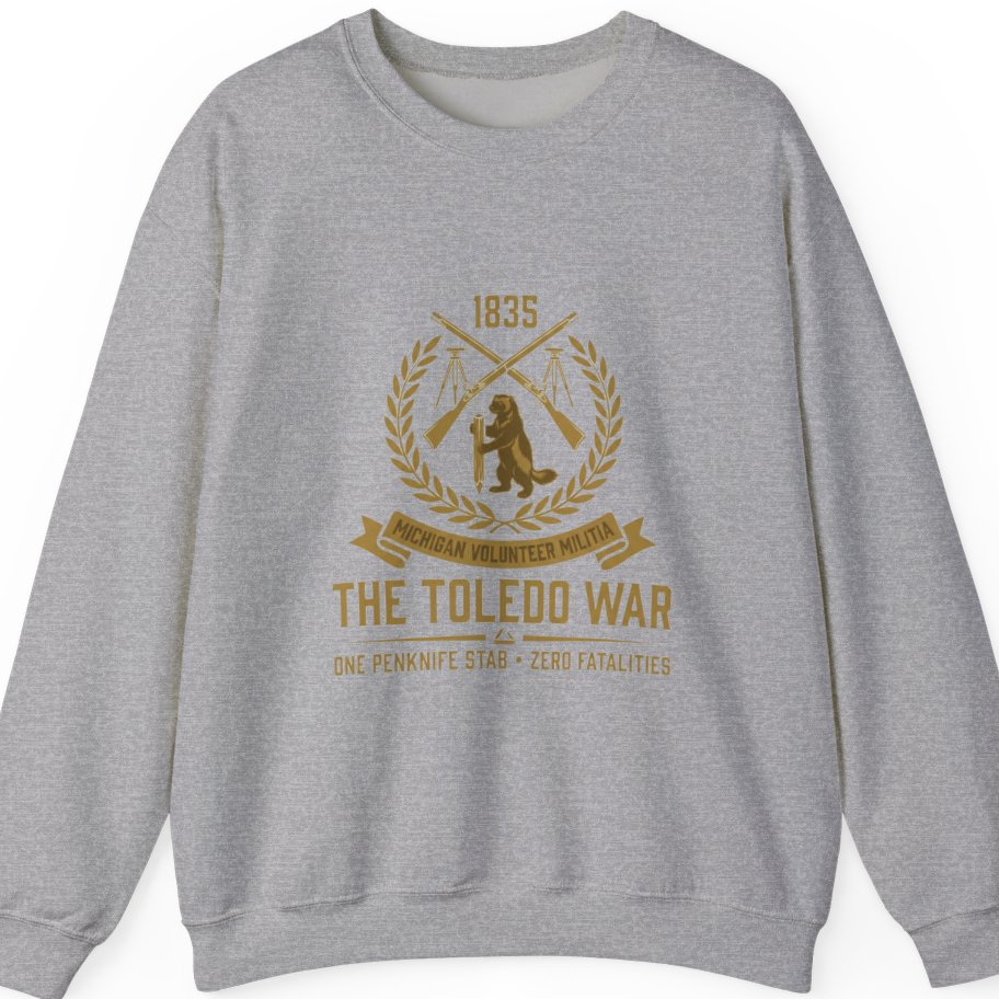 The Toledo War Michigan Volunteer Sweatshirt - Sport Grey front