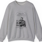 First Phone Call Panic Sweatshirt - Sport Grey front