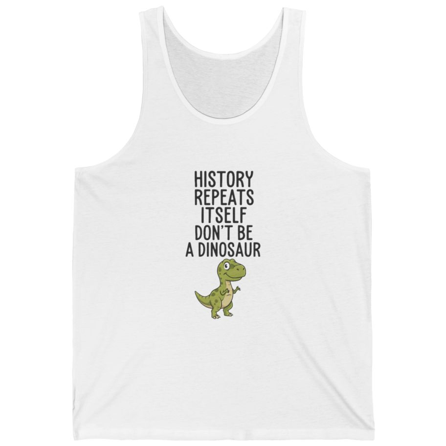 History Repeats Itself Tank Top - White front