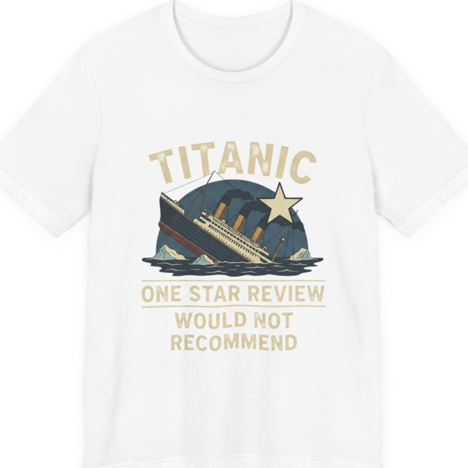 Titanic One Star Review Premium Tee - White front