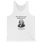 Thomas Jefferson Procrastination Double Spaced Tank Top - White front