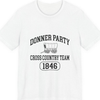 Donner Party Cross Country Team Premium Tee - White front