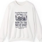 Row To The Next Ship Sweatshirt - White front