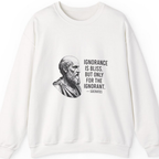 Socrates Ignorance Is Bliss Quote Sweatshirt - White front