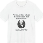 Madison Constitution Deadline Premium Tee - White front