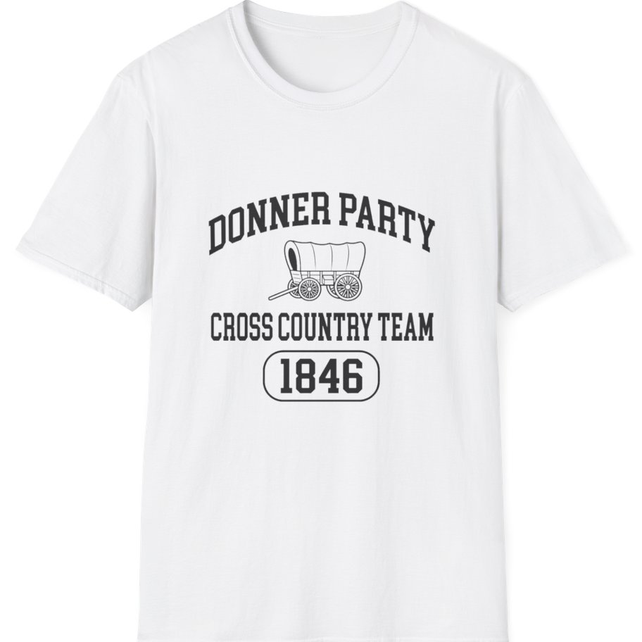 Donner Party Cross Country Team T-Shirt - White front