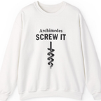 Archimedes Screw It Sweatshirt - White front