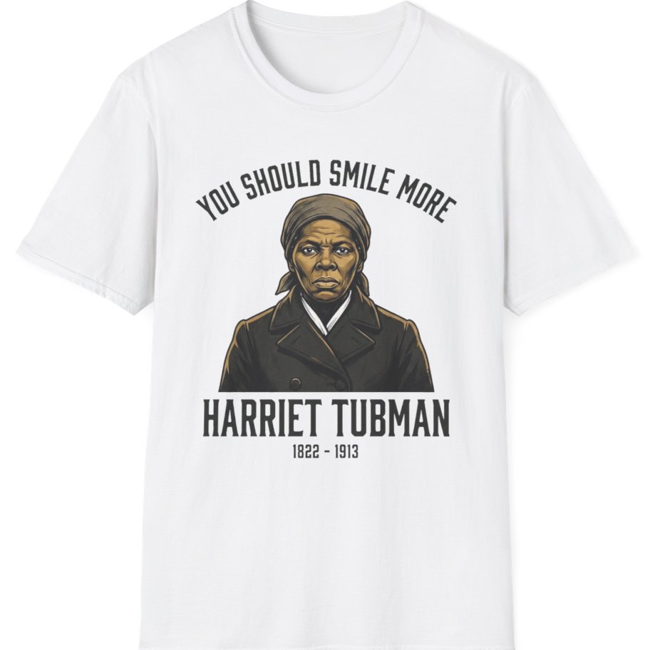 You Should Smile More Harriet T-Shirt - White front