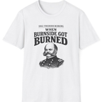 Fredericksburg Burnside Got Burned Vintage T-Shirt - White front