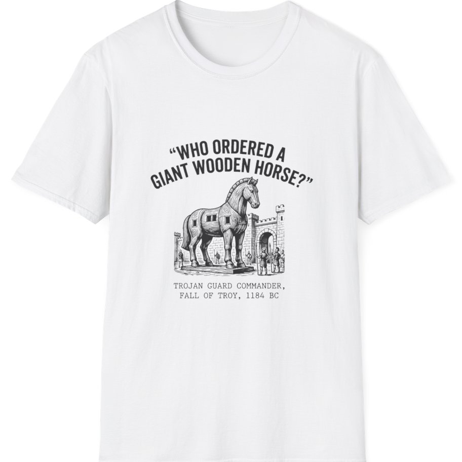 Trojan Horse Deadpan Satire T-Shirt - White front