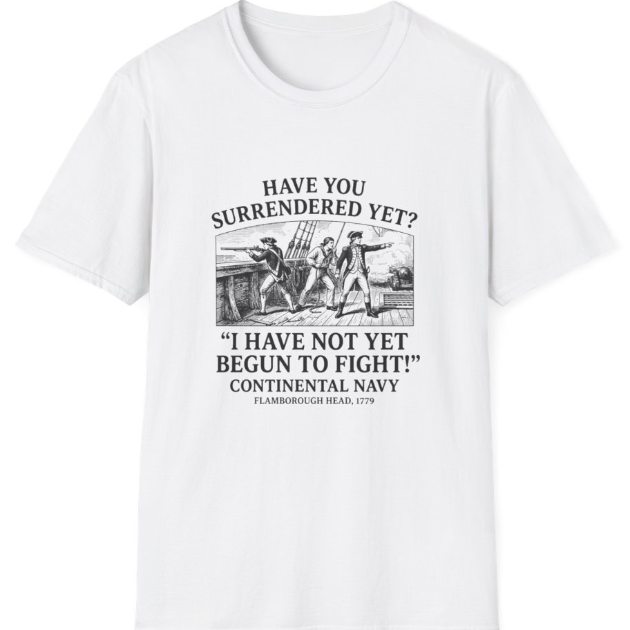 Not Yet Begun To Fight T-Shirt - White front
