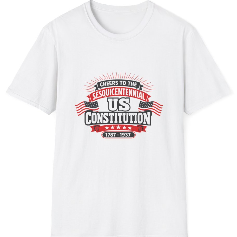 Cheers To The Sesquicentennial Us T-Shirt - White front