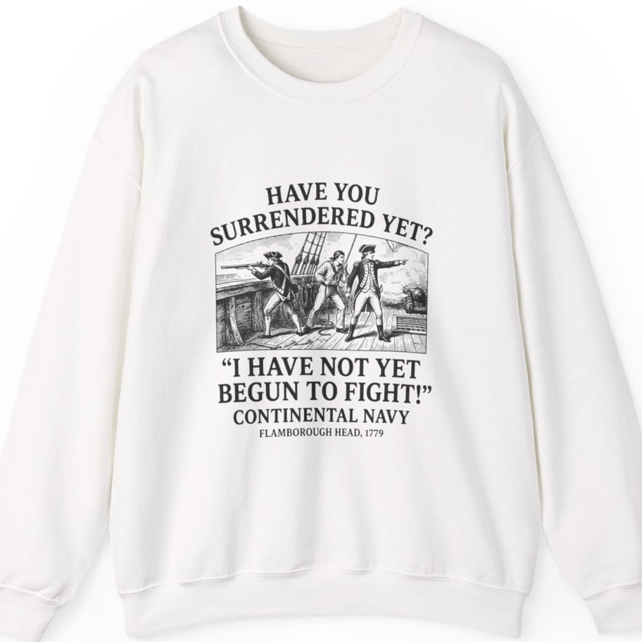 Not Yet Begun To Fight Sweatshirt - White front