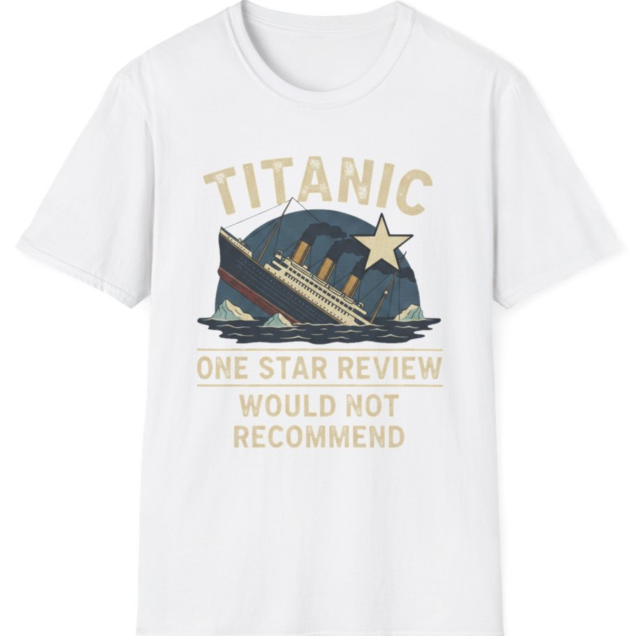 Titanic One Star Review T-Shirt - White front