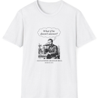 First Phone Call Panic T-Shirt - White front
