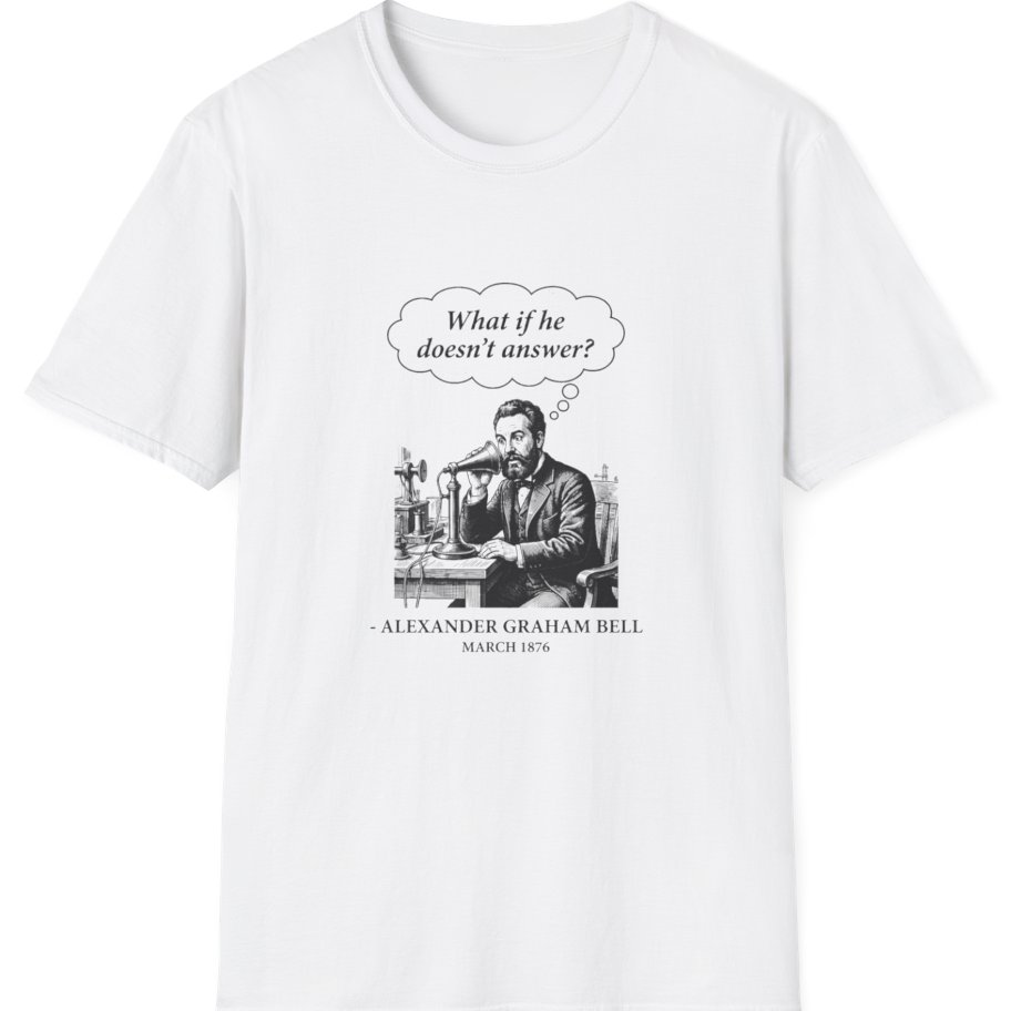 First Phone Call Panic T-Shirt - White front