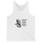 Socrates Ignorance Is Bliss Quote Tank Top - White front