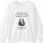 Madison Bill of Rights Deadline Sweatshirt - White front