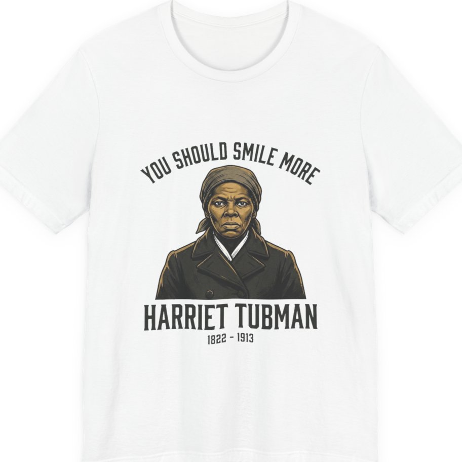 You Should Smile More Harriet Premium Tee - White front