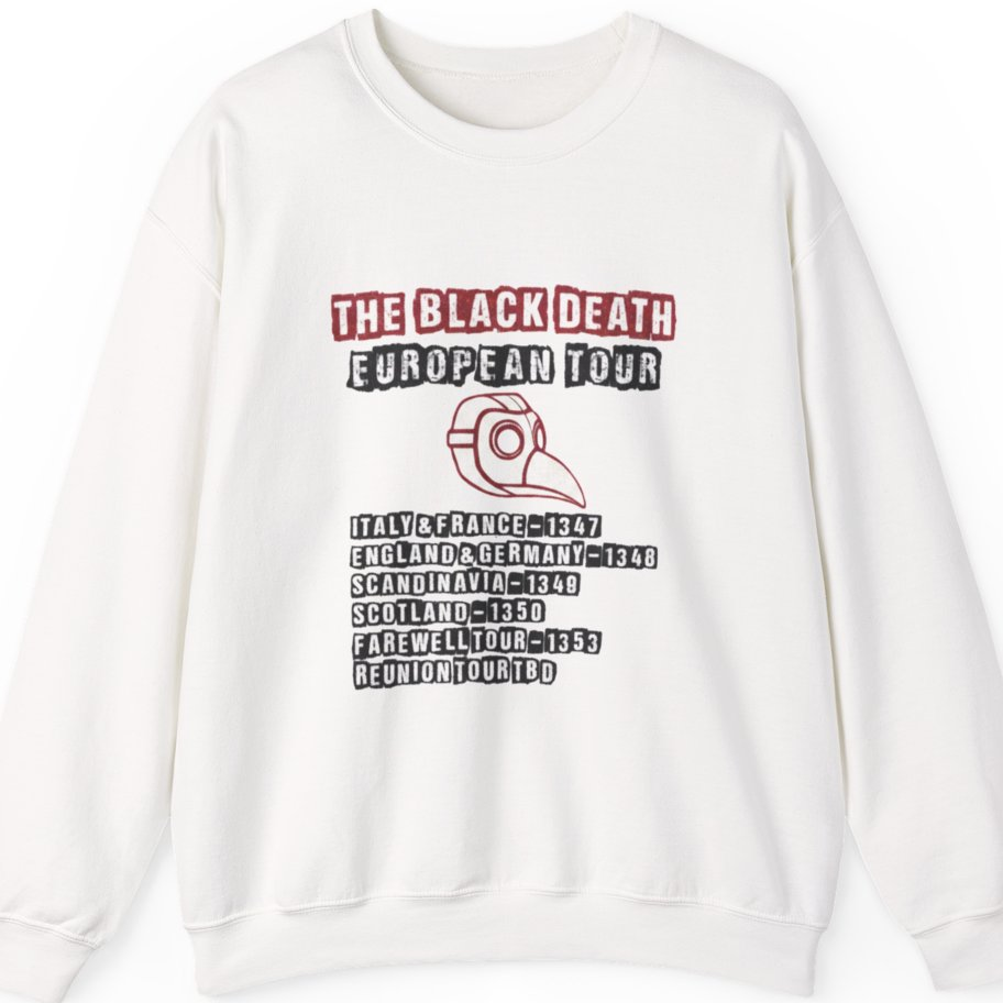 The Black Death European Tour Sweatshirt - White front
