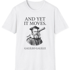 Galileo And Yet It Moves T-Shirt - White front
