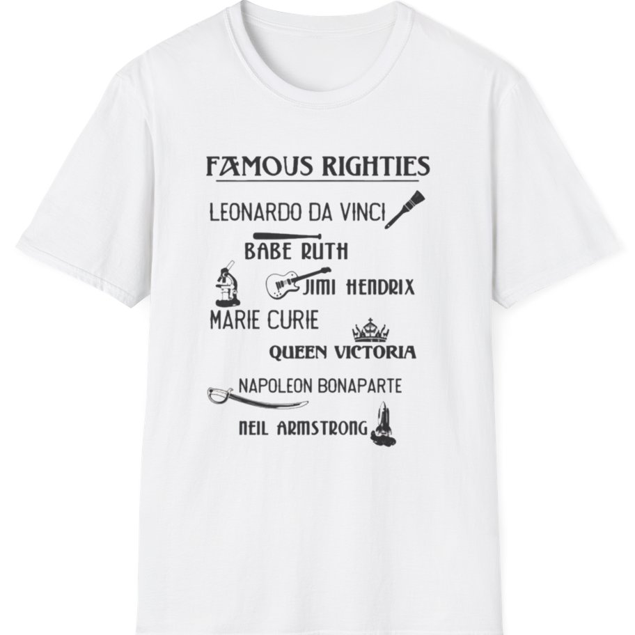 Famous Righties T-Shirt - White front