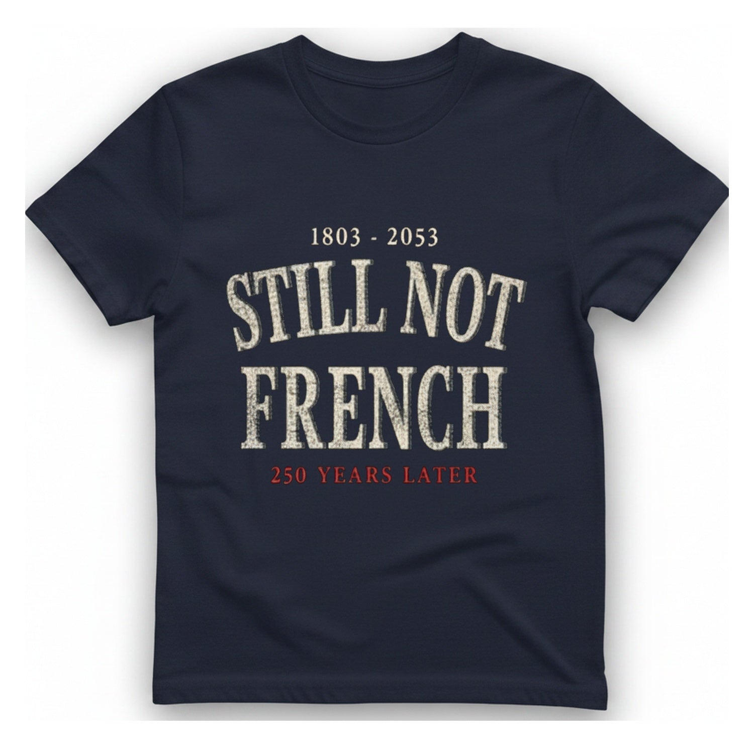 Still Not French T-Shirt - Heather Navy front