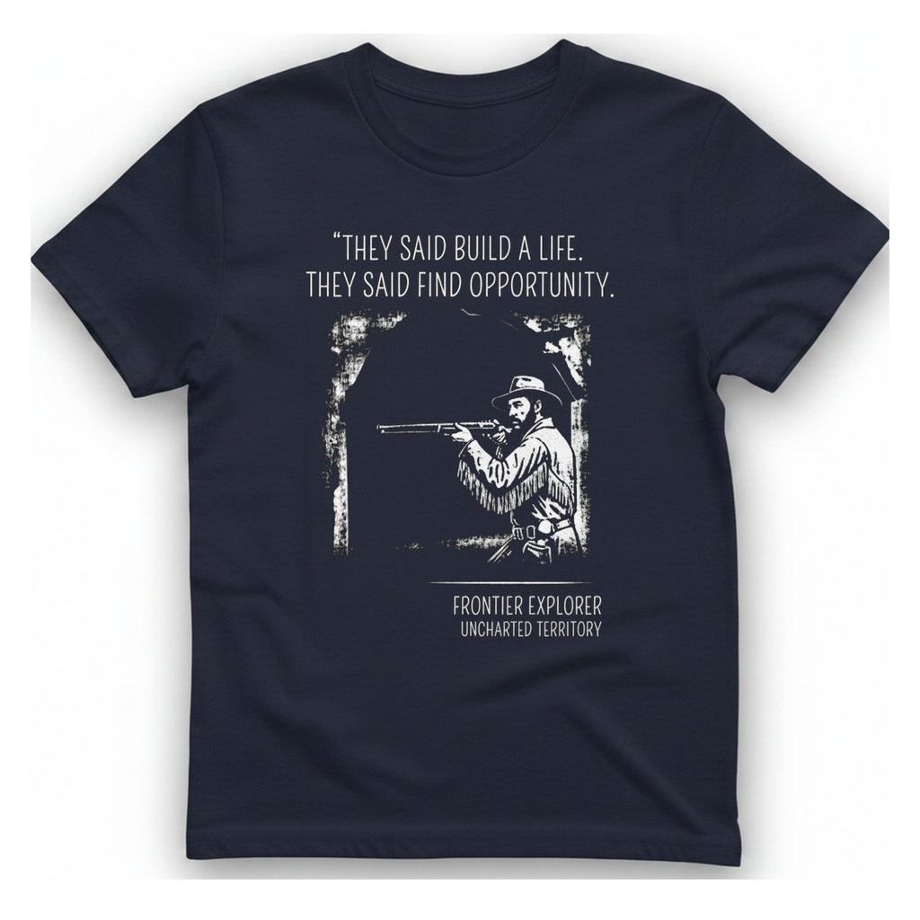 They Said Build A Life. T-Shirt - Heather Navy front