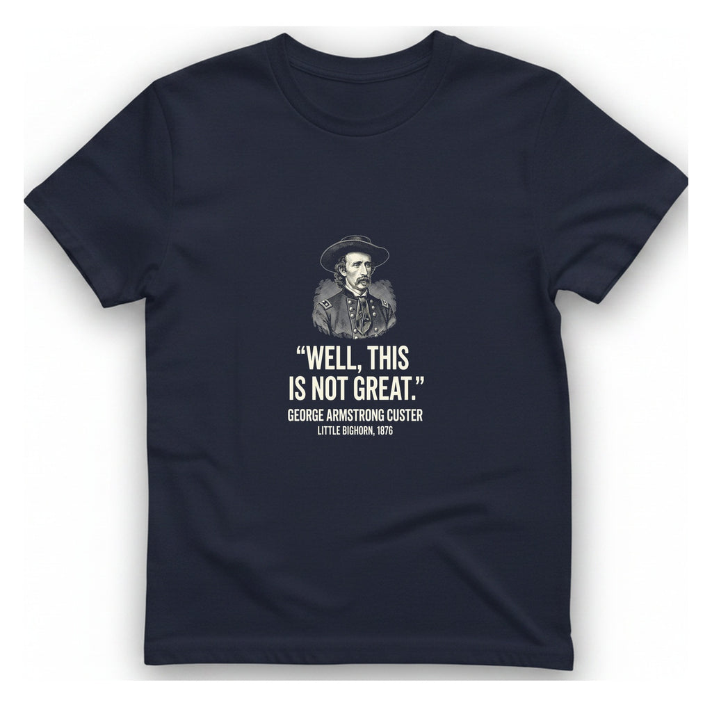 Well This Is Not Great T-Shirt - Heather Navy front