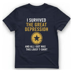 I Survived The Great Depression T-Shirt - Heather Navy front
