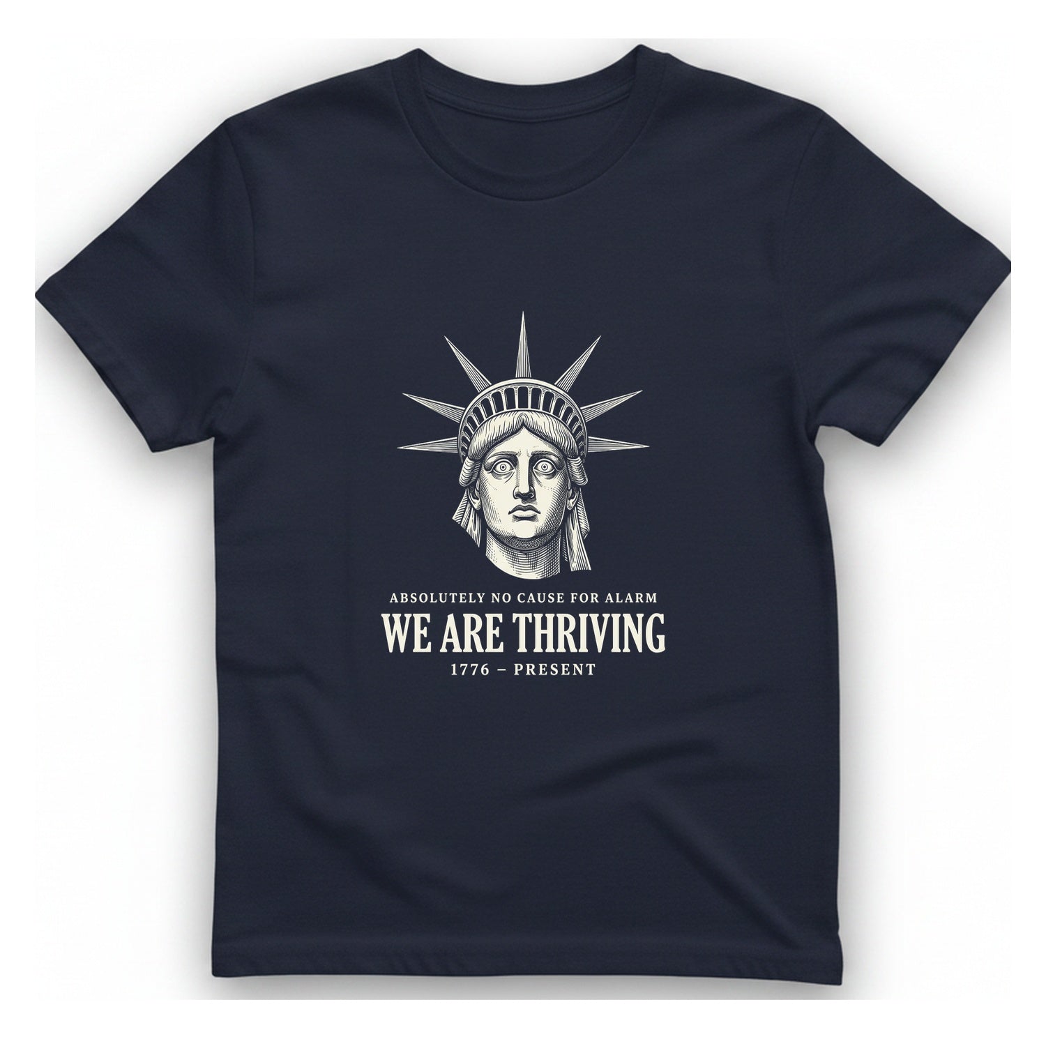 Lady Liberty We Are Thriving T-Shirt - Heather Navy front